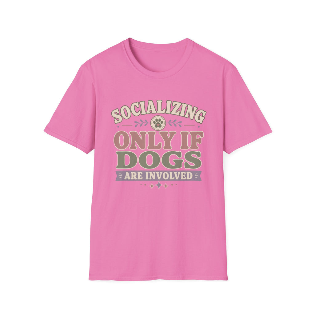 Socializing Plans T-Shirt