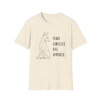 "Plans Cancelled. Dog Approves." T-shirt