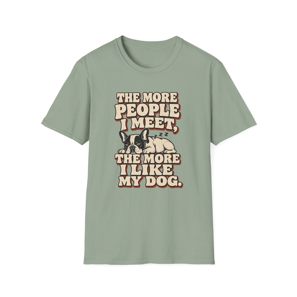I like My Dog T-Shirt