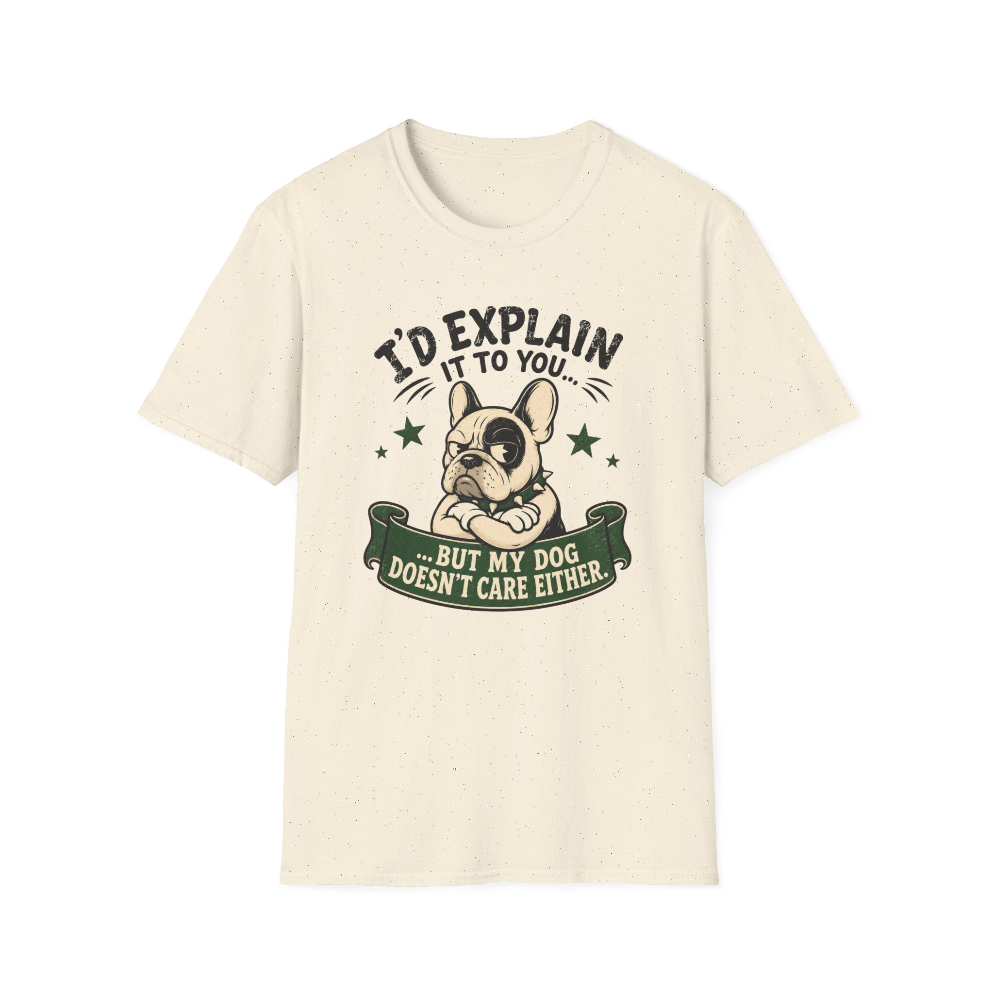I’d Explain It to You T-shirt