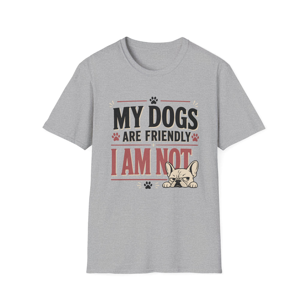 Dogs Are Friendly T-Shirt