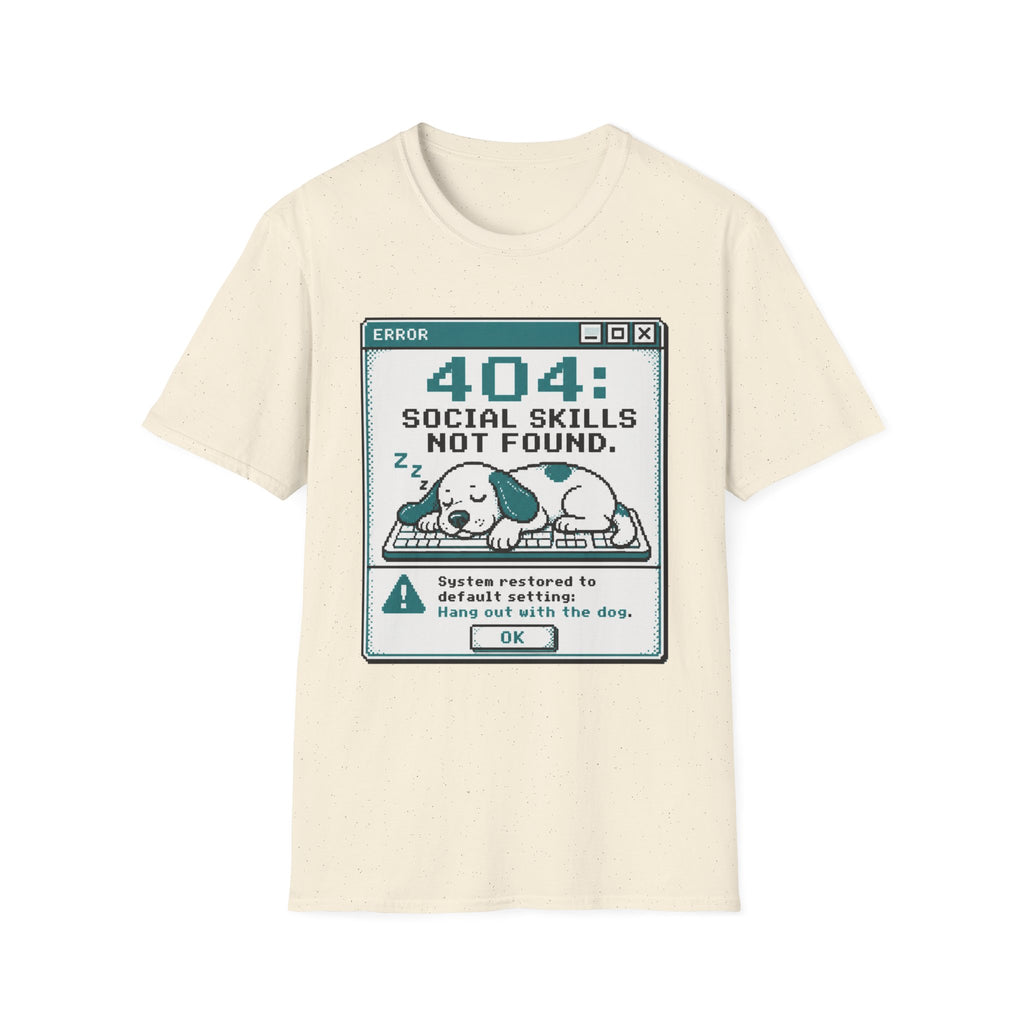 404: Social Skills Not Found T-shirt