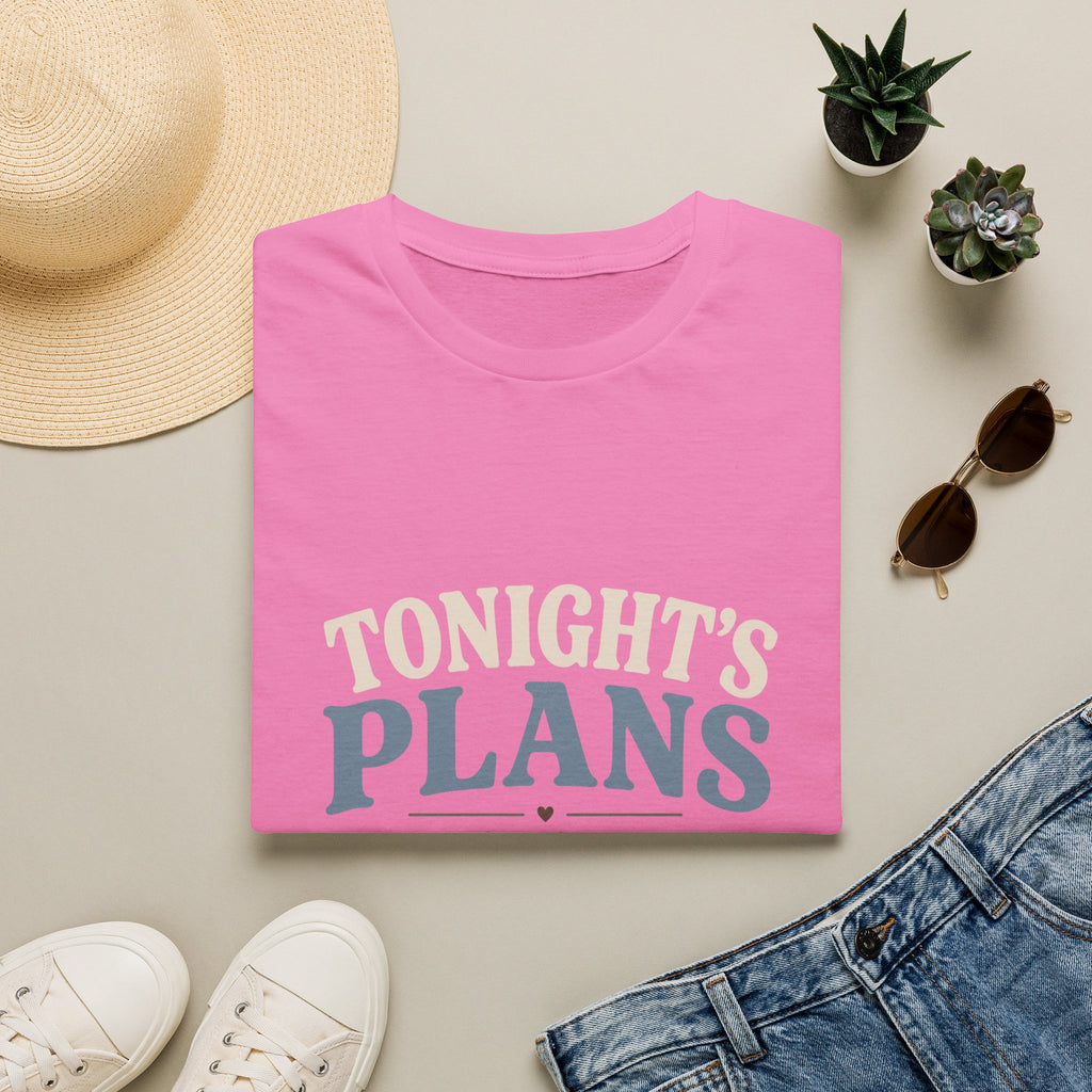 Tonight's Plans T-Shirt