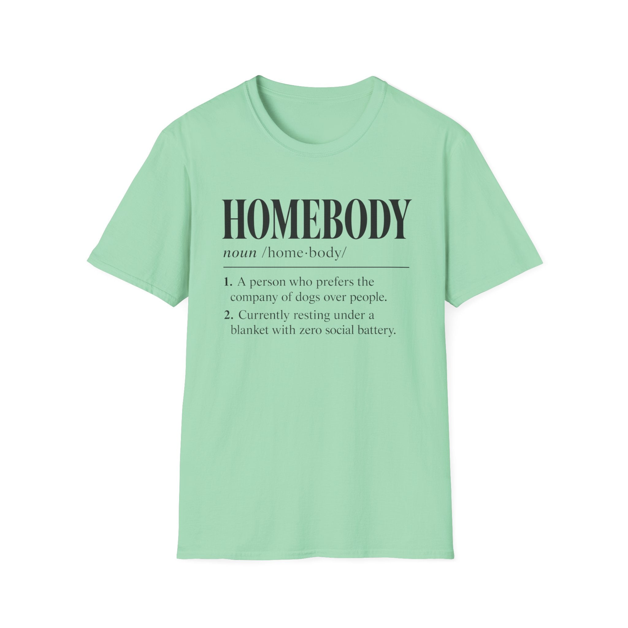 Homebody T-Shirt