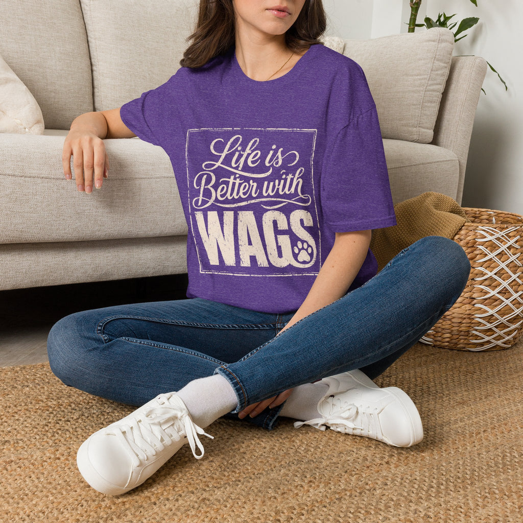 Better With Wags T-Shirt