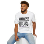 AUTOREPLY: Cock. T-shirt