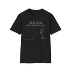 He'll Wave T-shirt