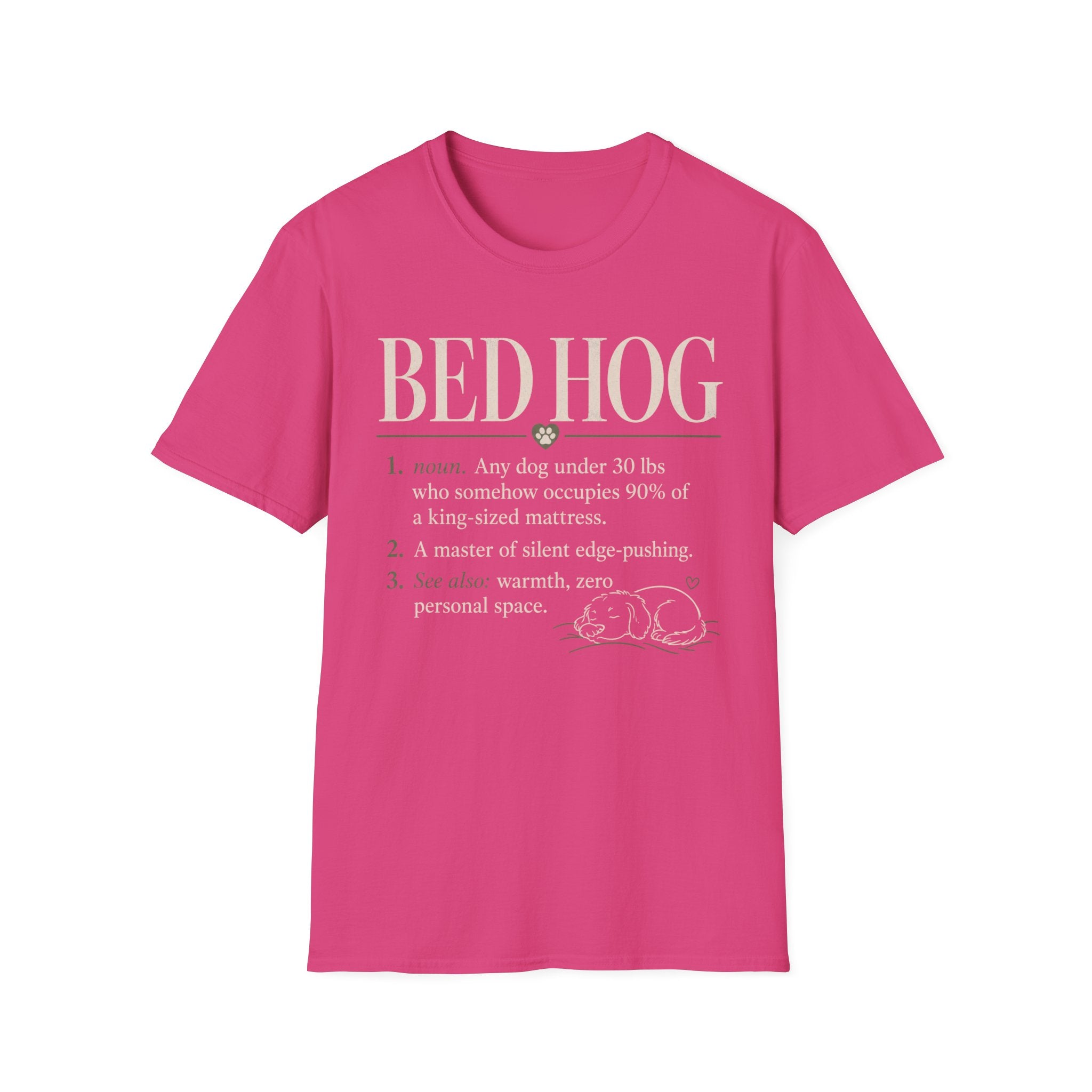Bed Hog T-Shirt