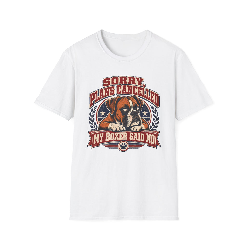Plans Cancelled Boxer T-Shirt