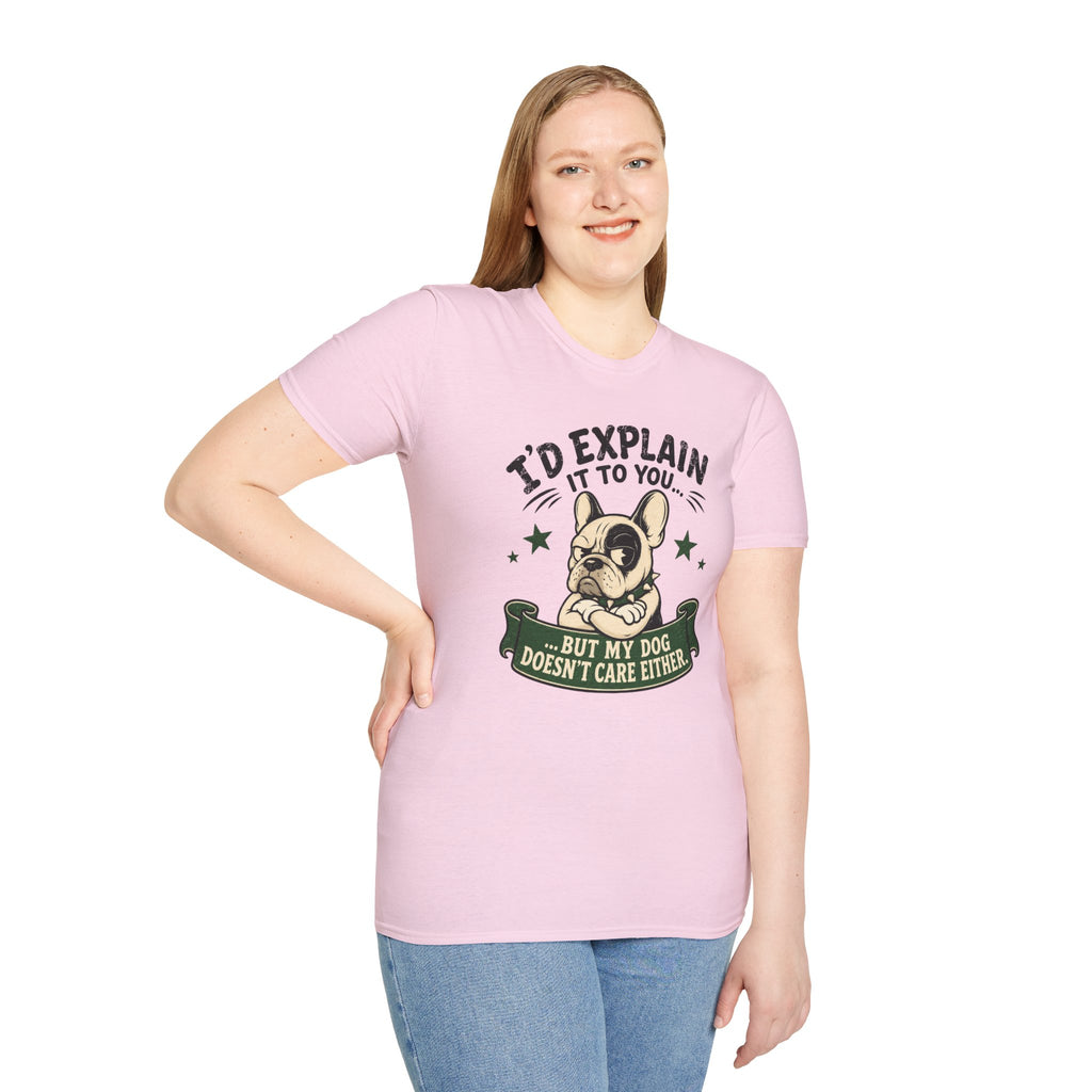I’d Explain It to You T-shirt