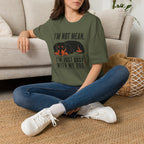 I'm Not Mean T-Shirt