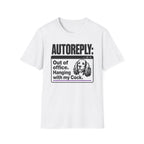 AUTOREPLY: Cock. T-shirt