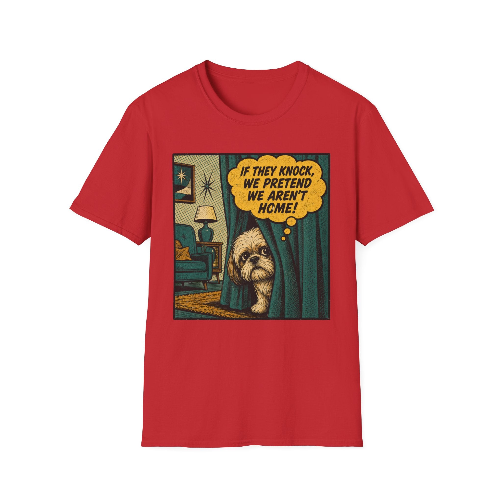 We Pretend We Aren’t Home T-shirt