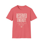 Reserved Energy T-Shirt