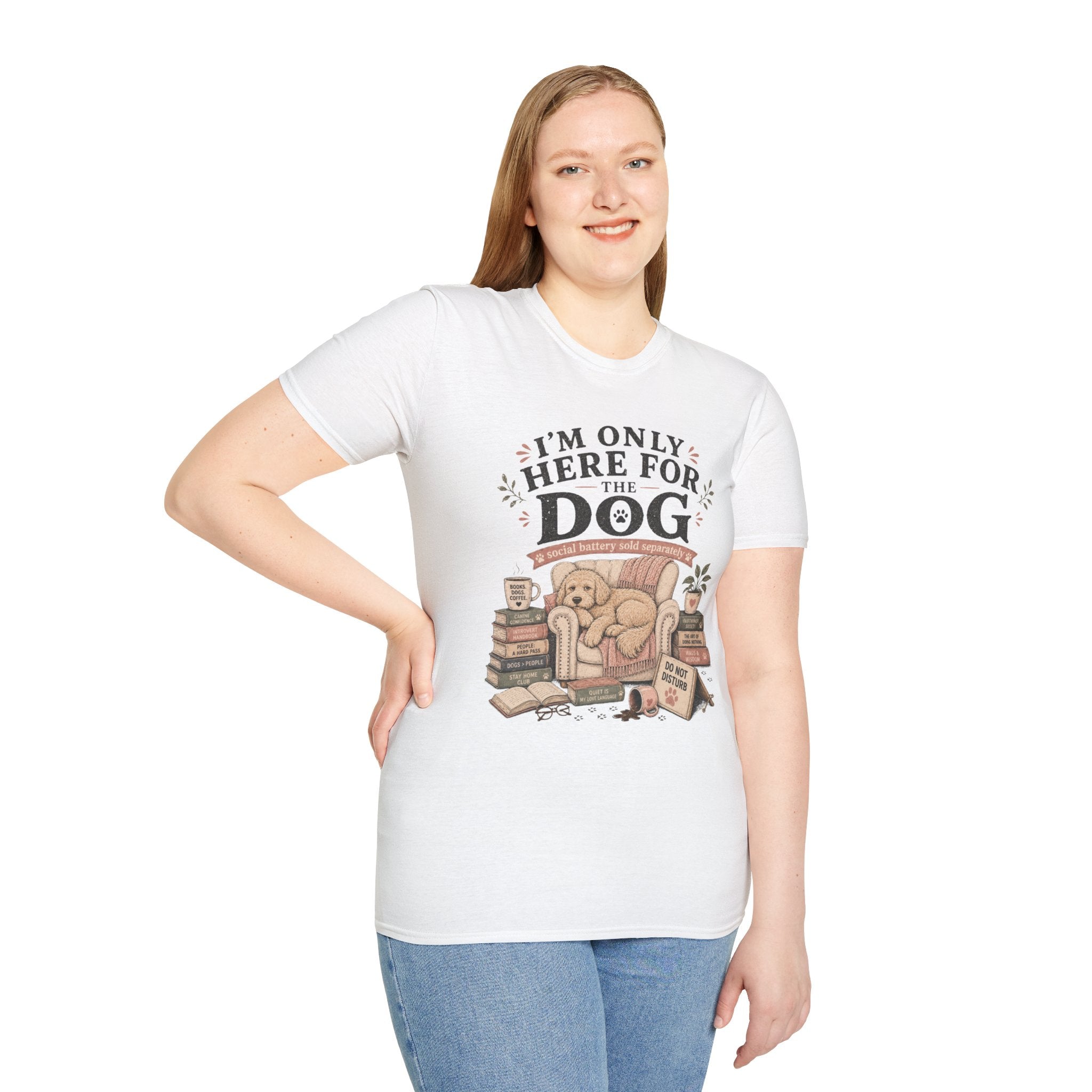 Here For Dog T-Shirt