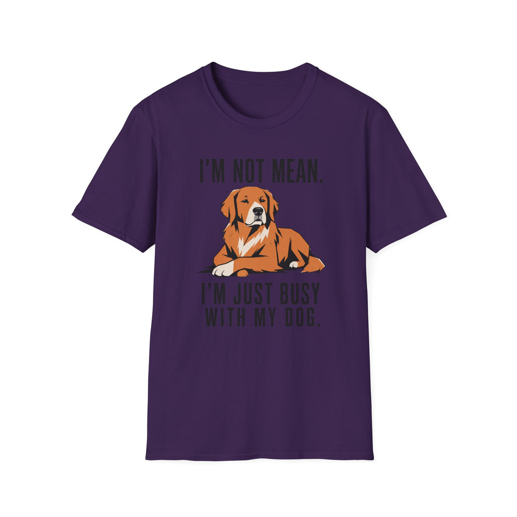 I’m Not Mean. Retriever T‑Shirt