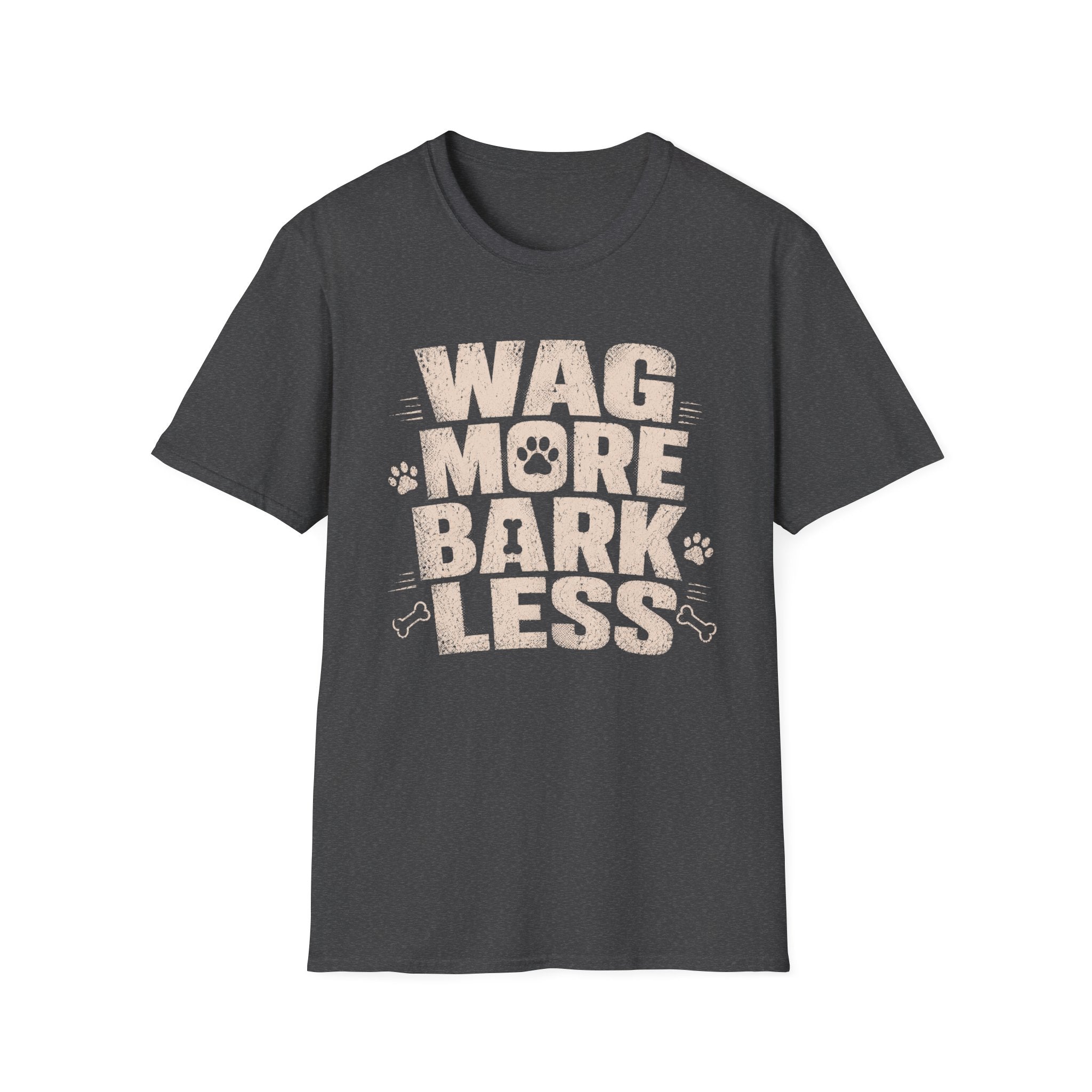 Wag More Bark Less T-Shirt — Funny Dog Lover Tee