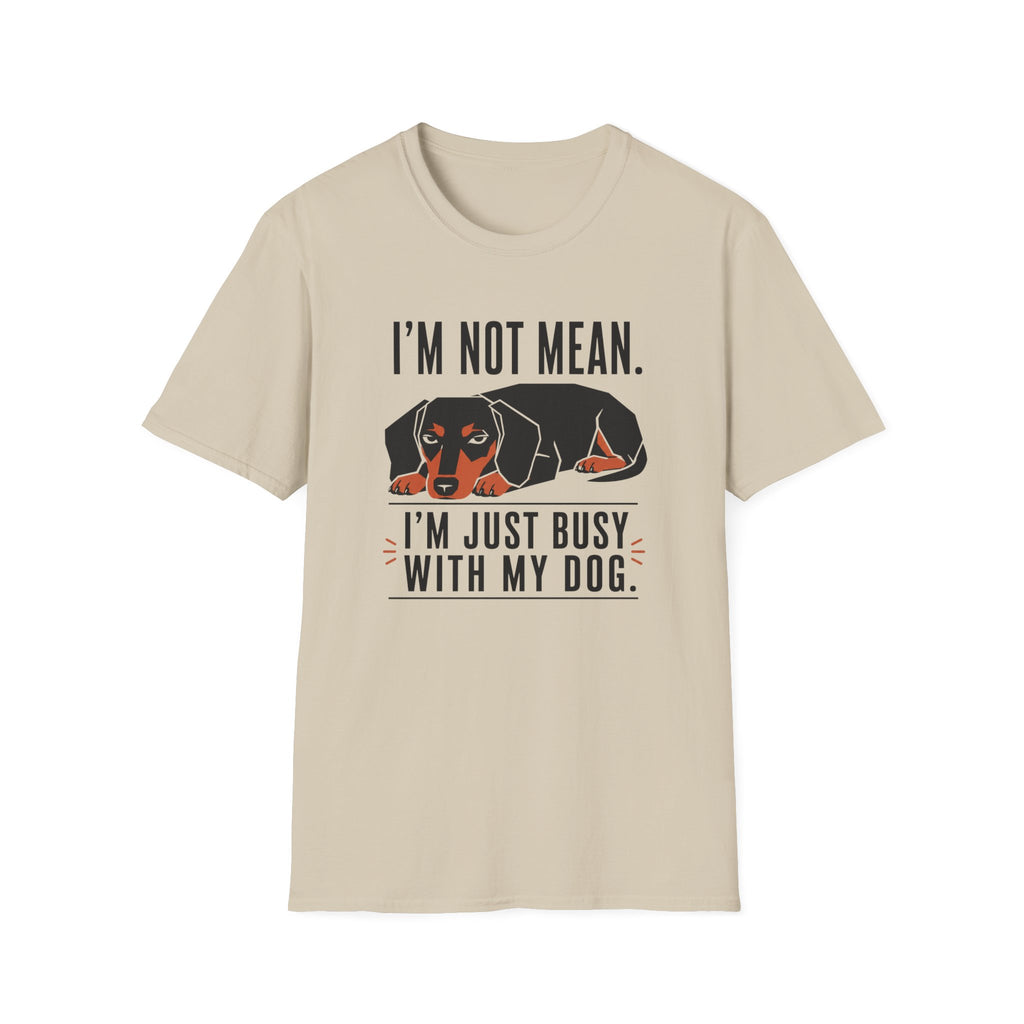 I'm Not Mean T-Shirt