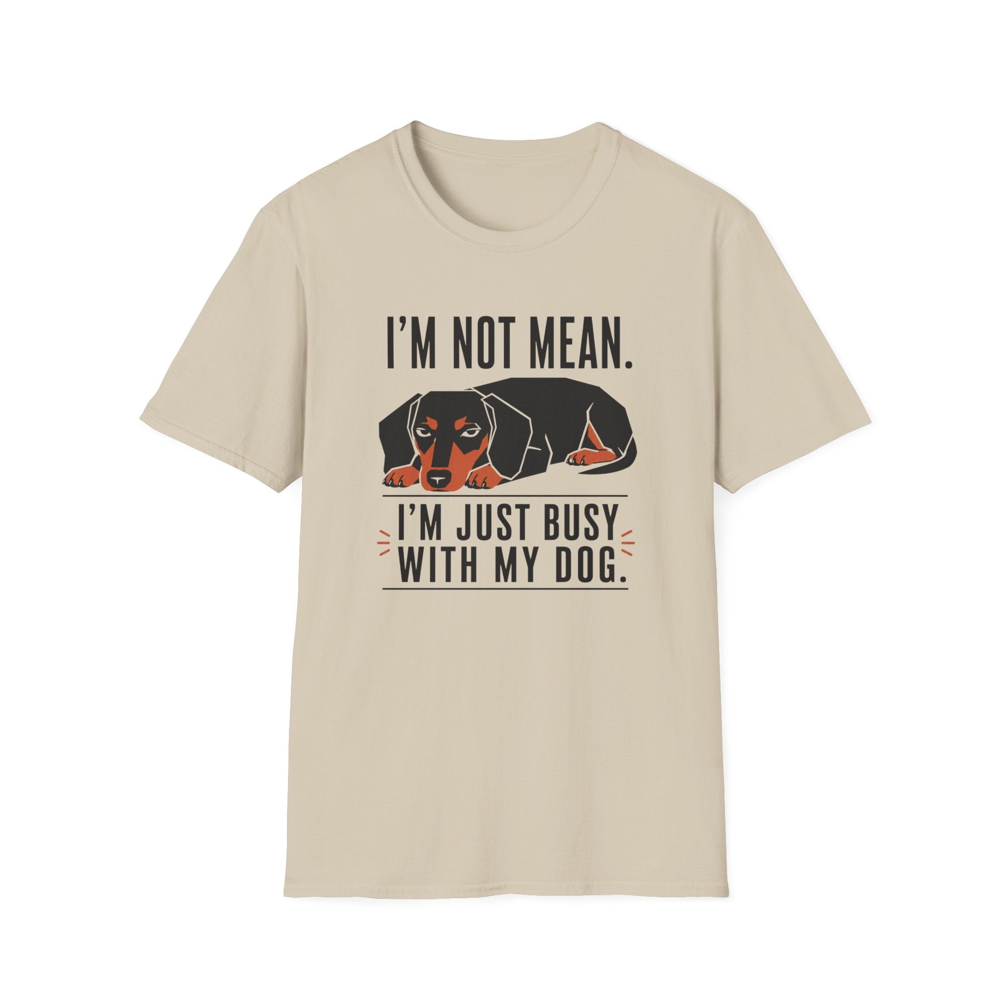 I'm Not Mean T-Shirt
