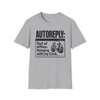 AUTOREPLY: Cock. T-shirt