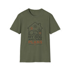 My Dog and I Have Plans” T-shirt