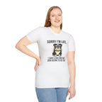 Sorry I'm Late Bulldog T-Shirt