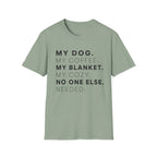 My Dog My Coffee T-Shirt
