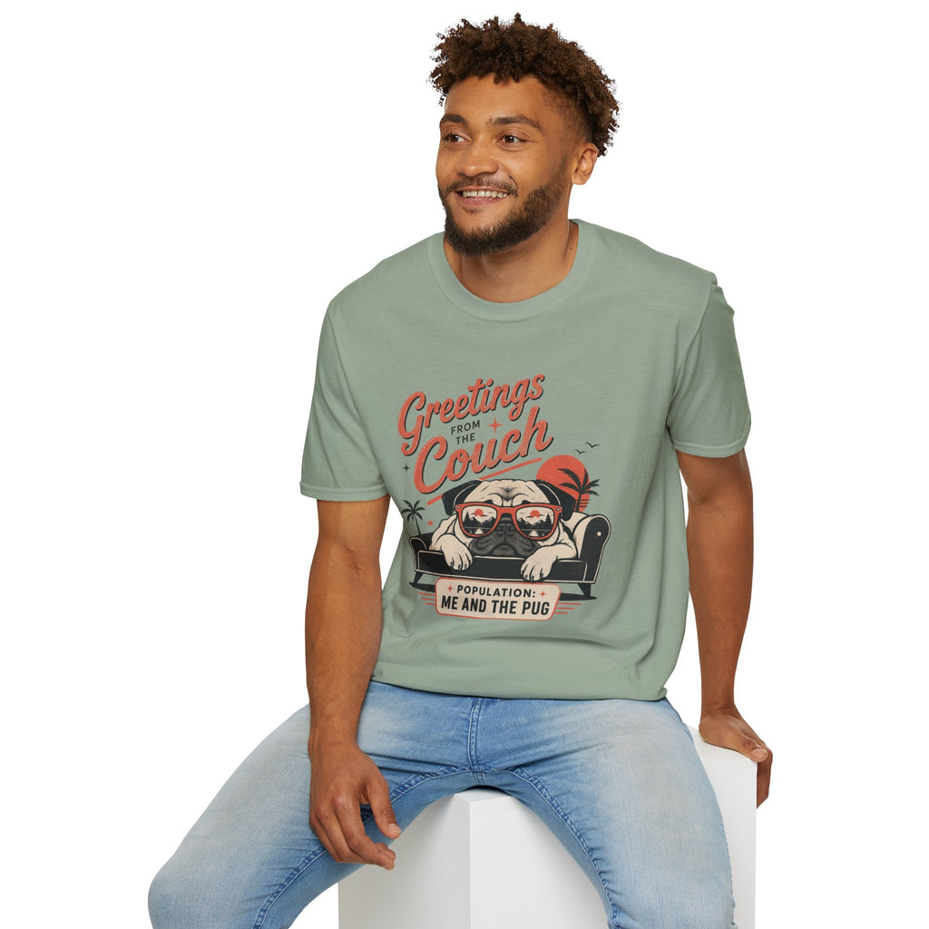 Greetings From The Couch Pug T-Shirt