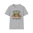 We're Resting T‑Shirt