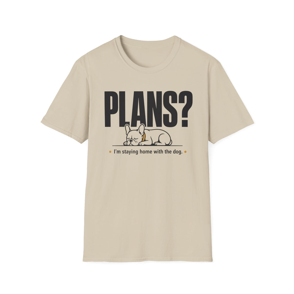 PLANS?  T-shirt