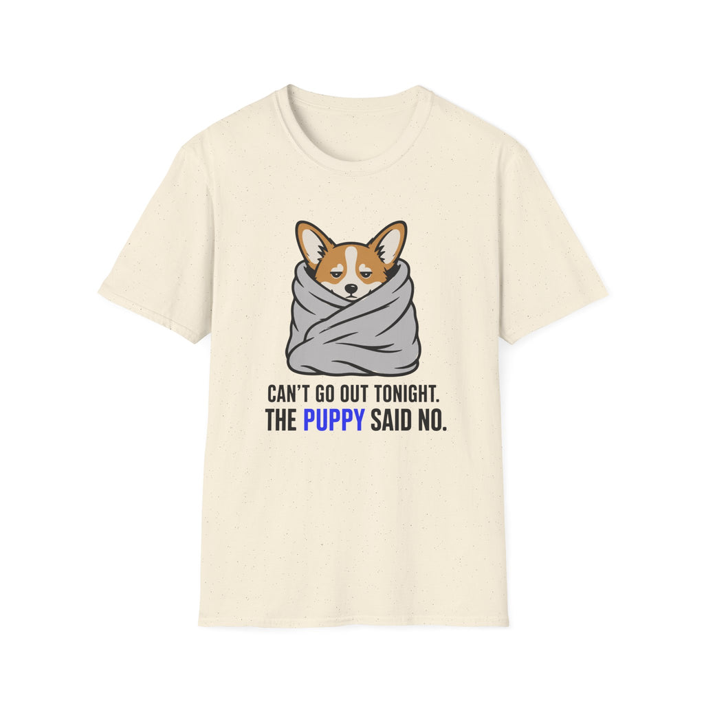 Can't Go Out T-Shirt