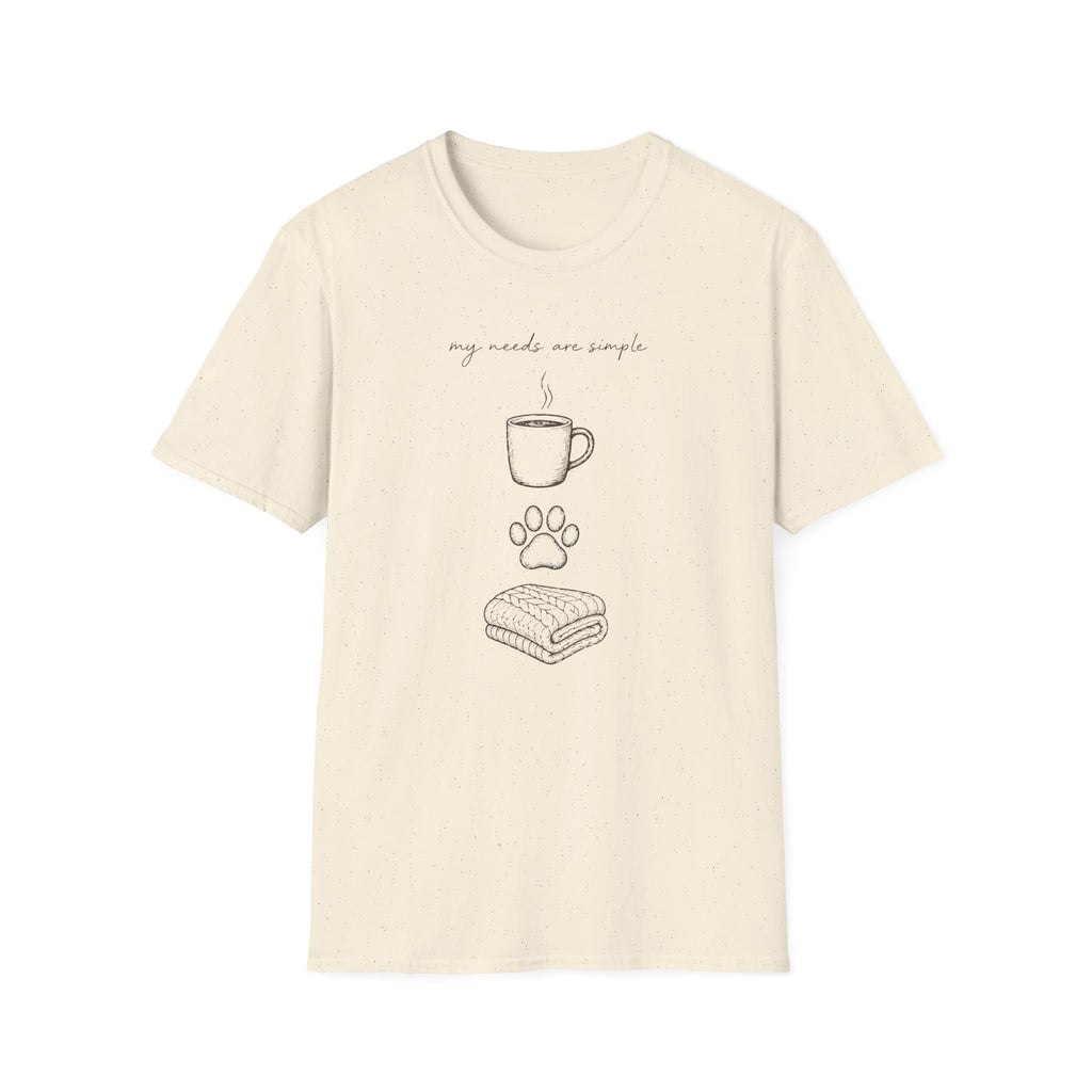 Simple Needs T-Shirt