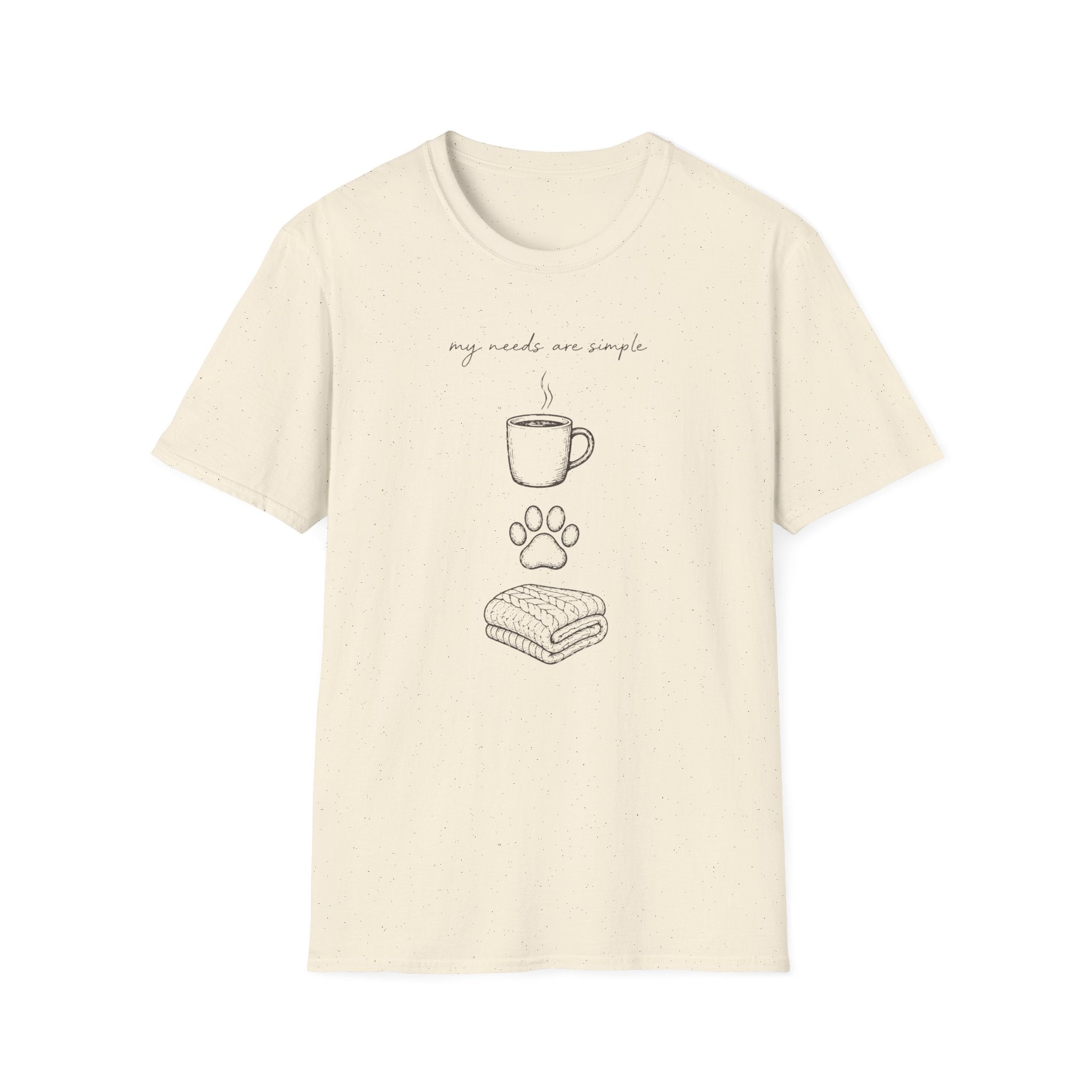 Simple Needs T-Shirt