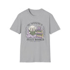 My Weekend Is Fully Booked T-shirt