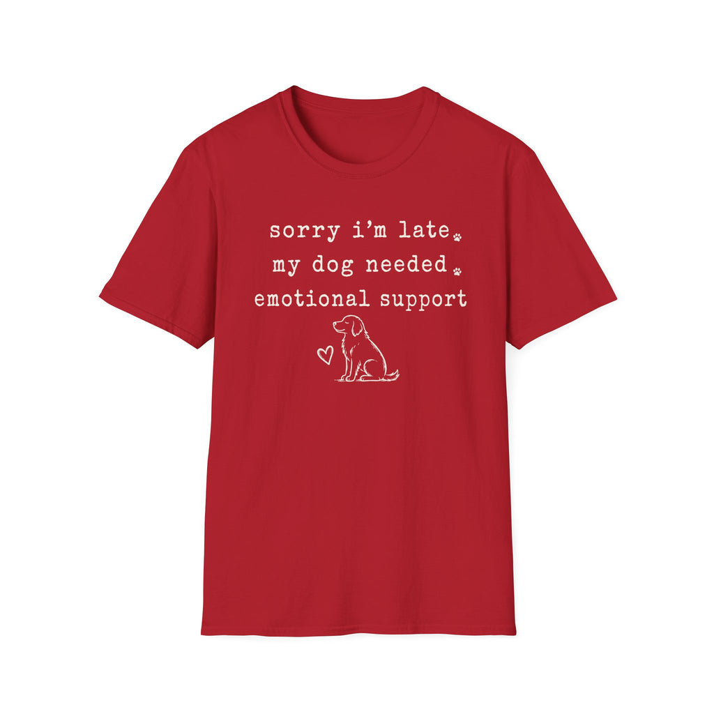 Sorry I'm Late T-Shirt