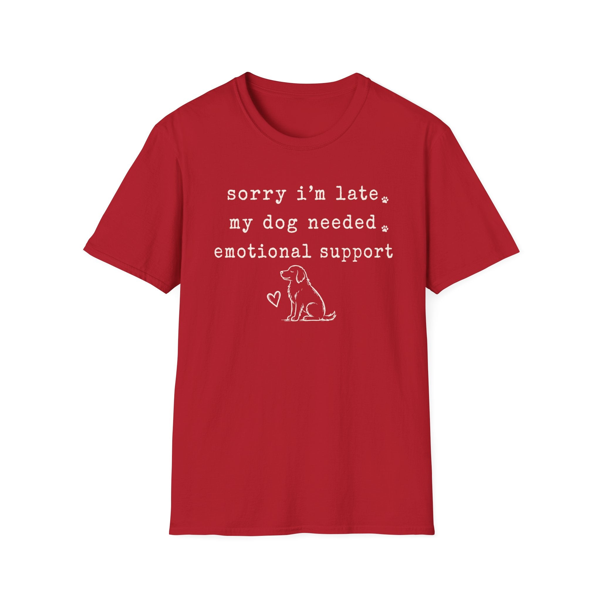 Sorry I'm Late T-Shirt