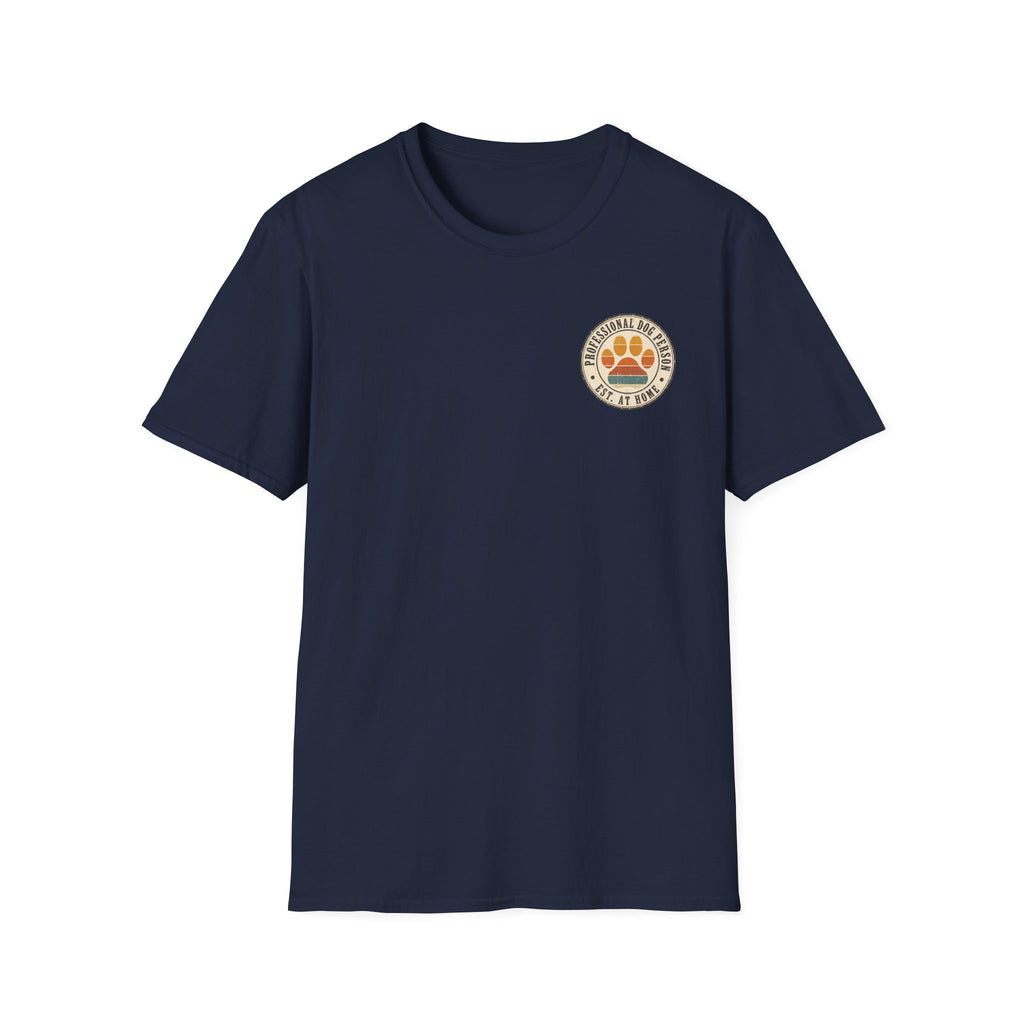 Professional Dog Person T-shirt