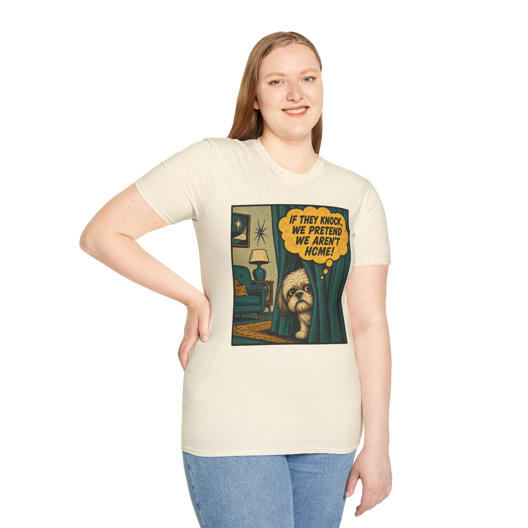 We Pretend We Aren’t Home T-shirt