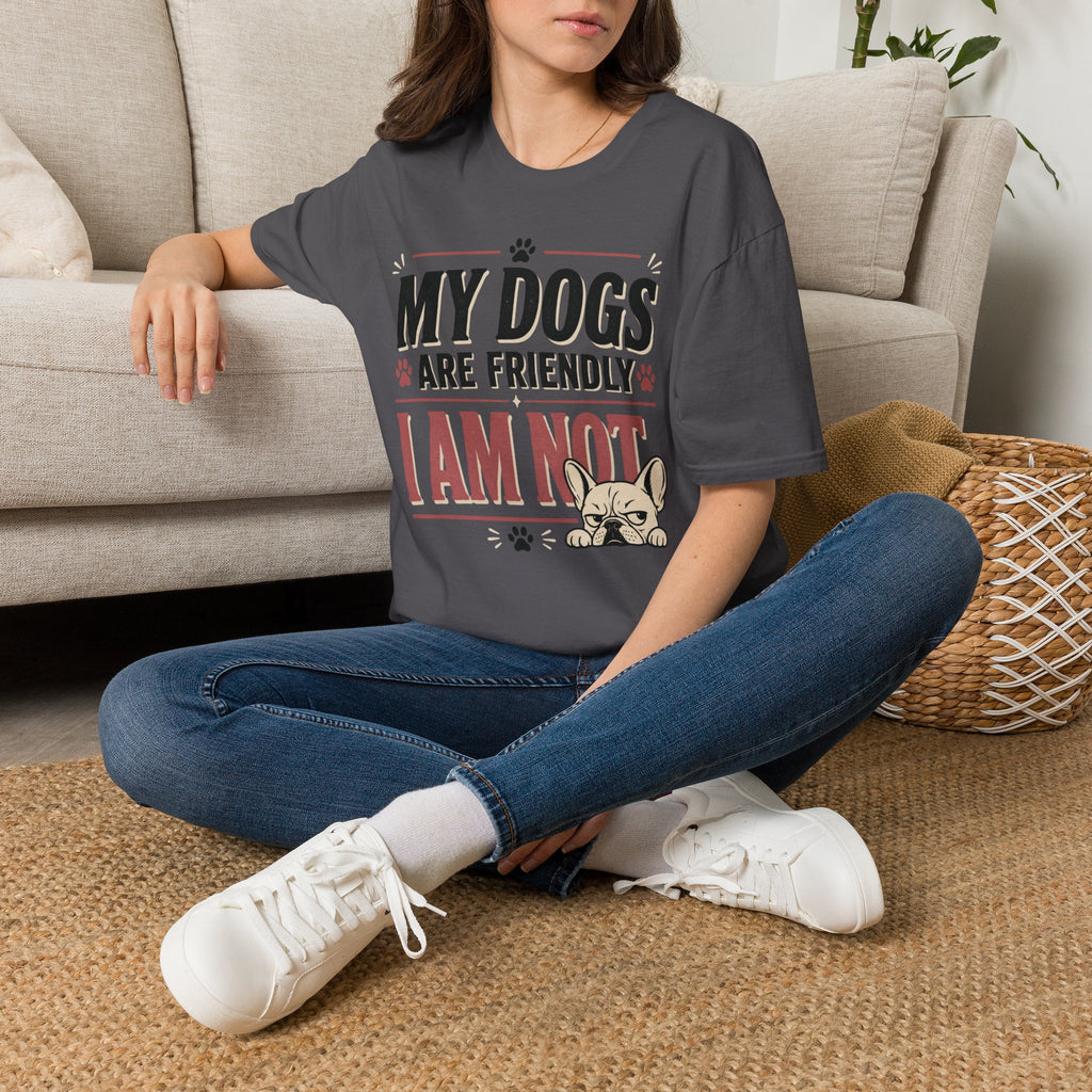 My Dogs Are Friendly T-Shirt
