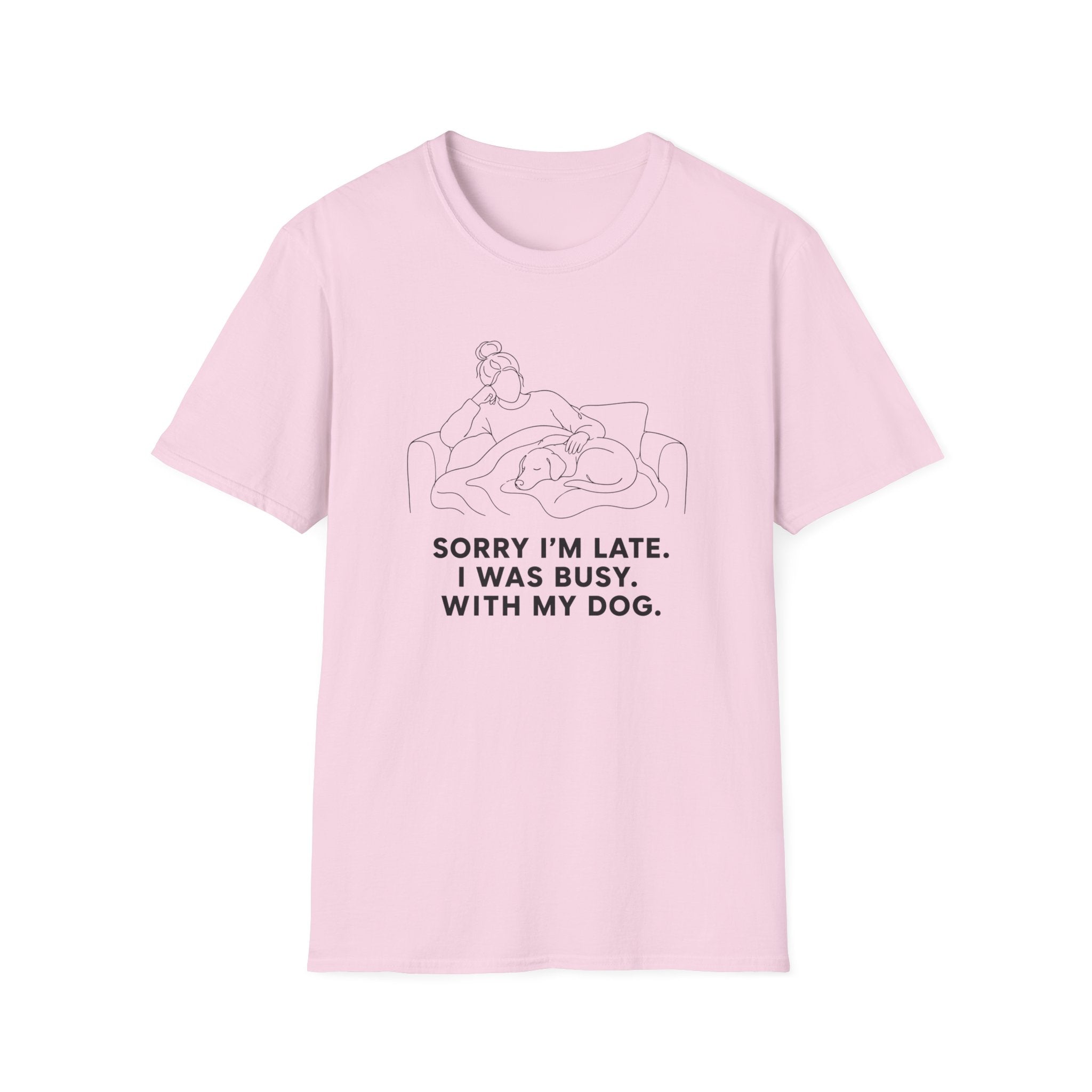 Sorry I’m Late T-shirt