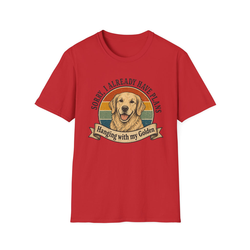Sorry, I Already Have Plans T-shirt