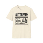 AUTOREPLY: Cock. T-shirt