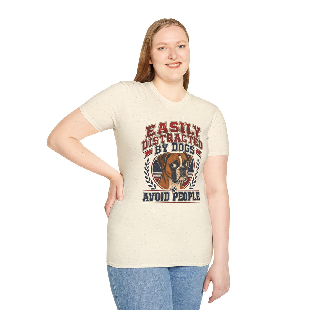 Easily Distracted By Dogs T-Shirt
