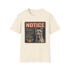 The Dog Is Friendly T-shirt
