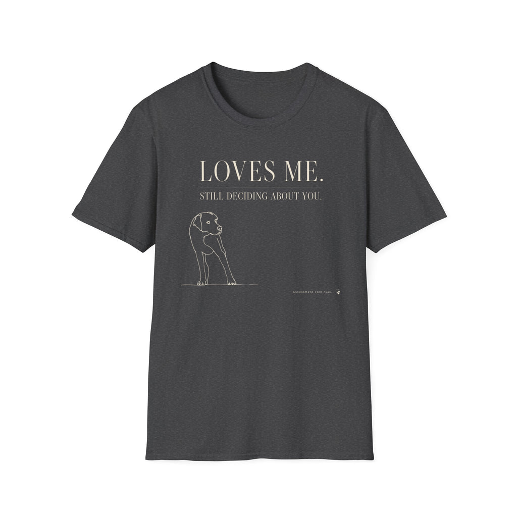Loves Me T-shirt