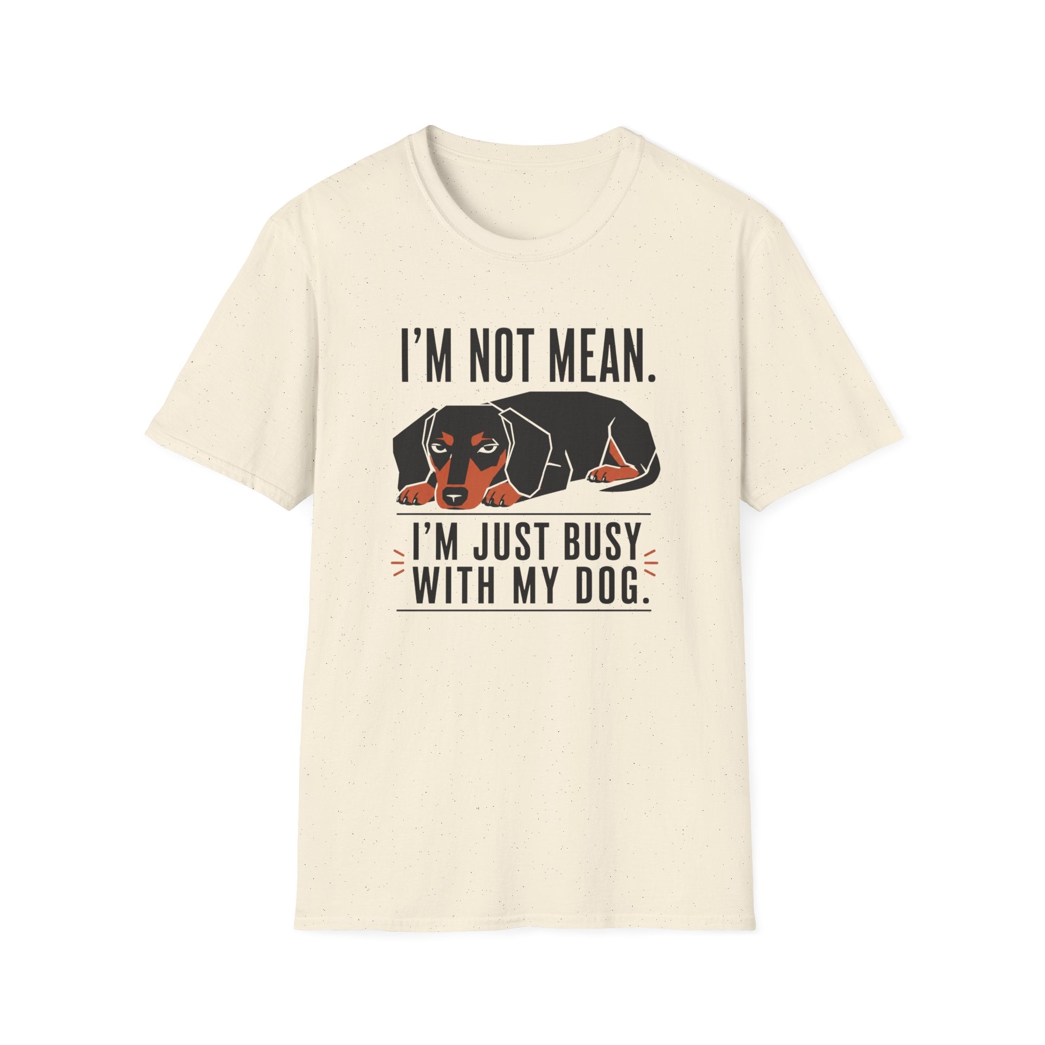 I'm Not Mean T-Shirt