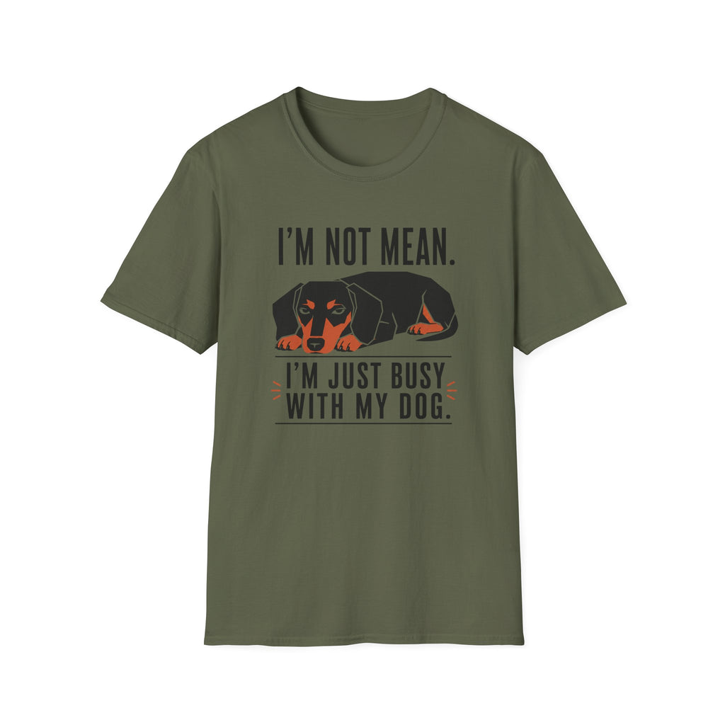 I'm Not Mean T-Shirt