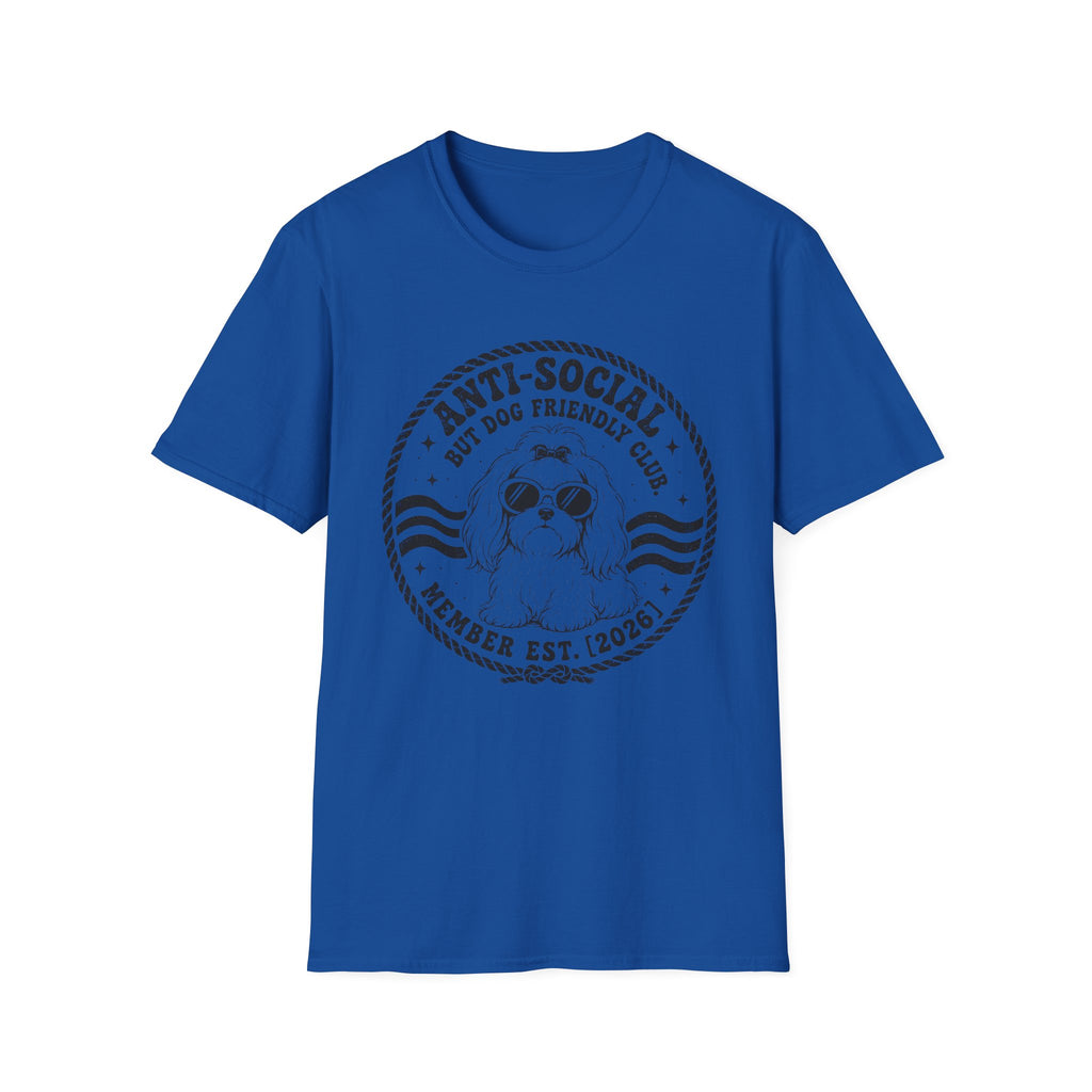 Anti-Social But Dog Friendly T-Shirt