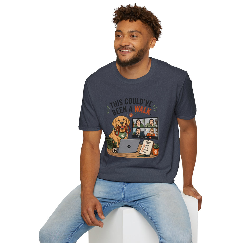 "This Could've Been a Walk" T-shirt
