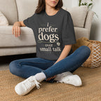 I Prefer Dogs T-Shirt